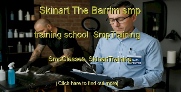 Skinart The Barrim smp training school | SmpTraining | SmpClasses | SkinartTraining-Egypt