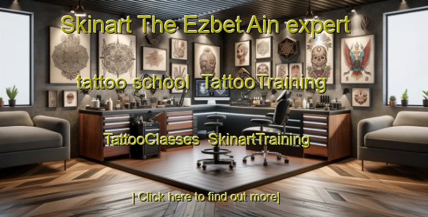 Skinart The Ezbet Ain expert tattoo school | TattooTraining | TattooClasses | SkinartTraining-Egypt