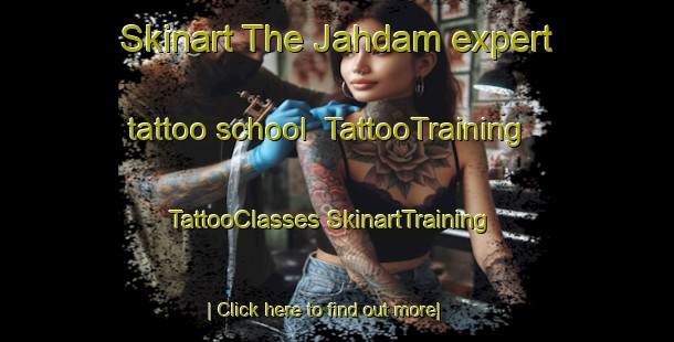 Skinart The Jahdam expert tattoo school | #TattooTraining #TattooClasses #SkinartTraining-Egypt