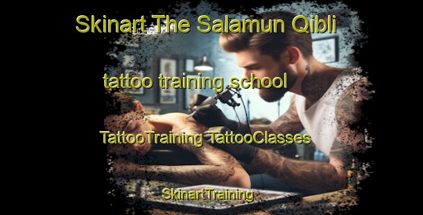 Skinart The Salamun Qibli tattoo training school | #TattooTraining #TattooClasses #SkinartTraining-Egypt