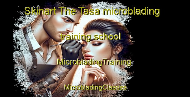 Skinart The Tasa microblading training school | #MicrobladingTraining #MicrobladingClasses #SkinartTraining-Egypt