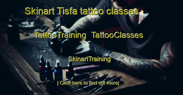 Skinart Tisfa tattoo classes | TattooTraining | TattooClasses | SkinartTraining-Egypt