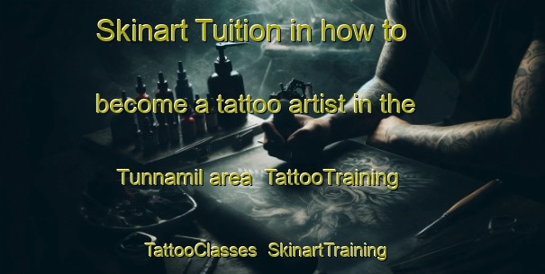 Skinart Tuition in how to become a tattoo artist in the Tunnamil area | TattooTraining | TattooClasses | SkinartTraining-Egypt